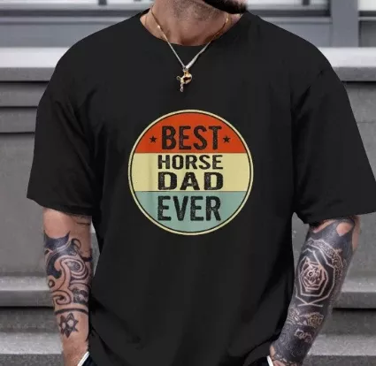 Best Horse Dad Ever T Shirt