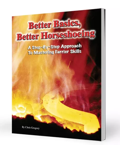 "Better Basics, Better Horseshoeing" Book
