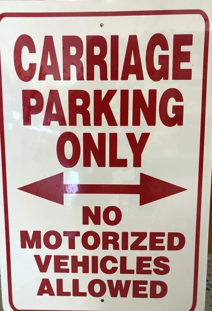 Carriage Parking Only Sign