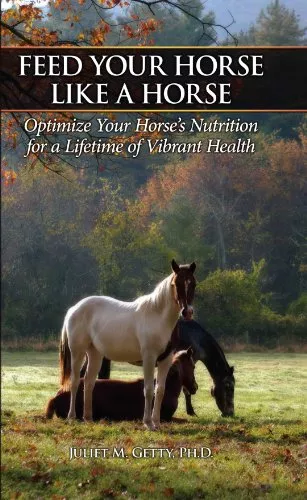 "Feed Your Horse Like A Horse" Book