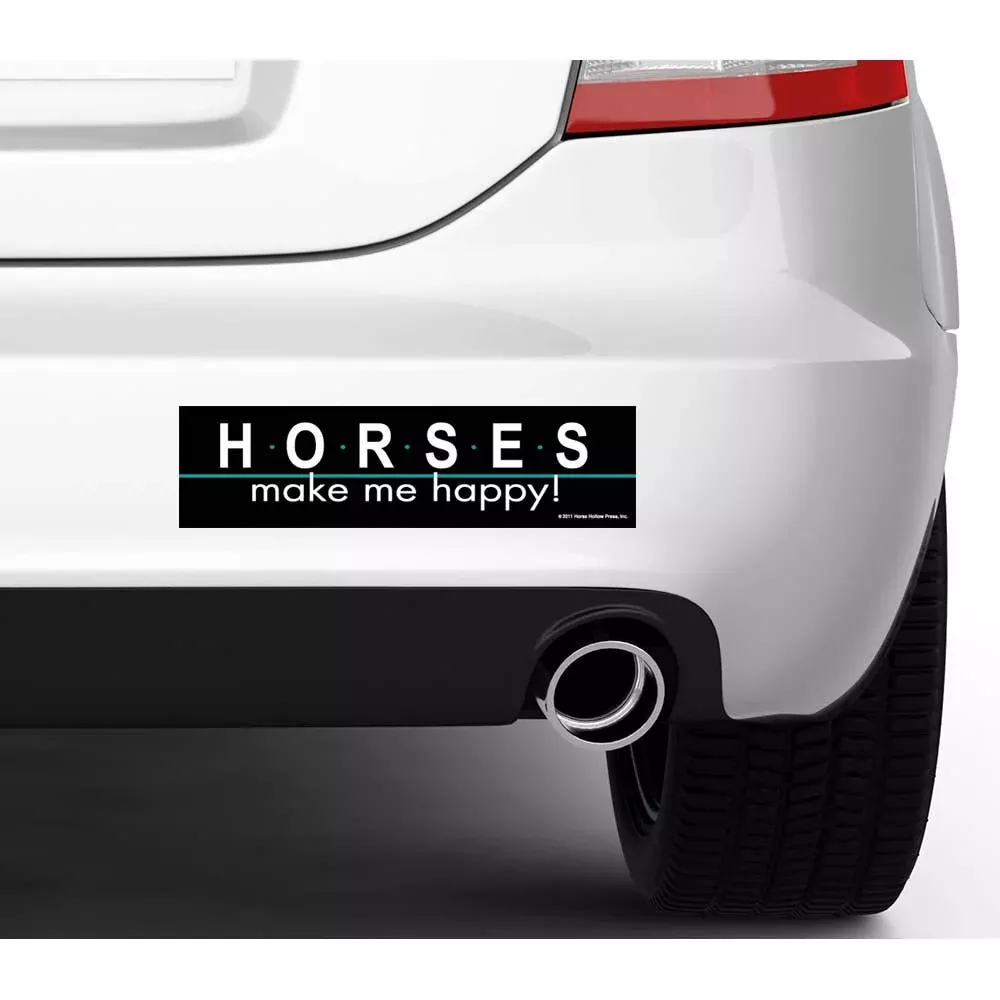 Horse Bumper Sticker / Horses Make Me Happy
