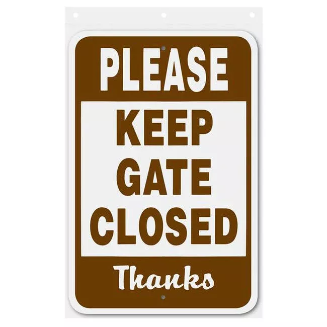 Keep Gate Closed Sign