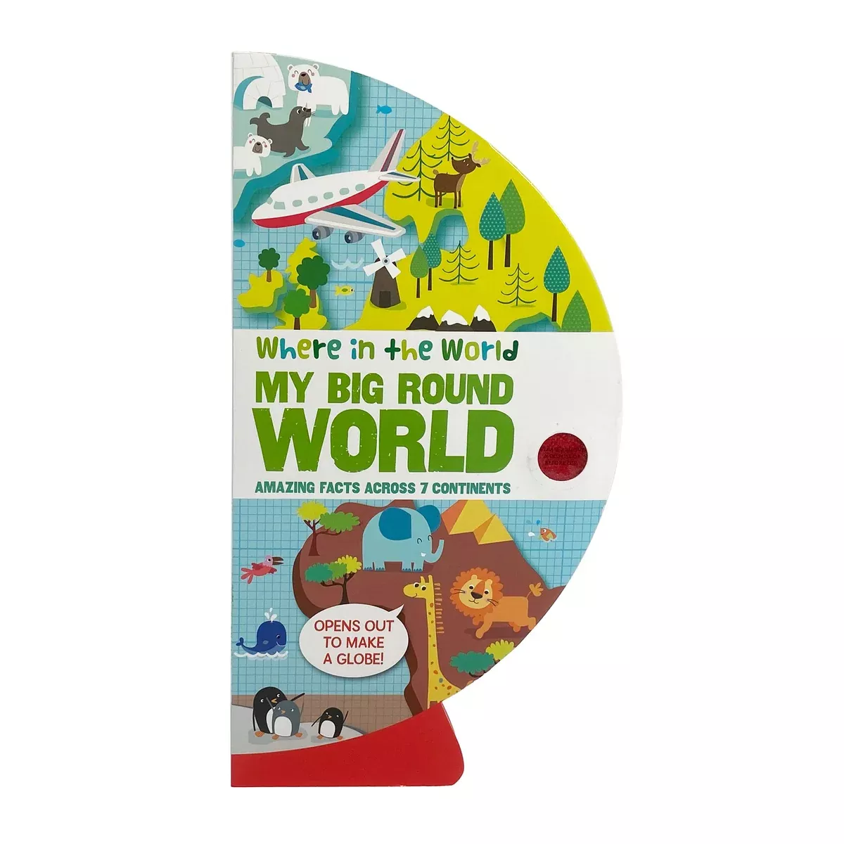 Sourcebooks - Where in the World: My Big Round World