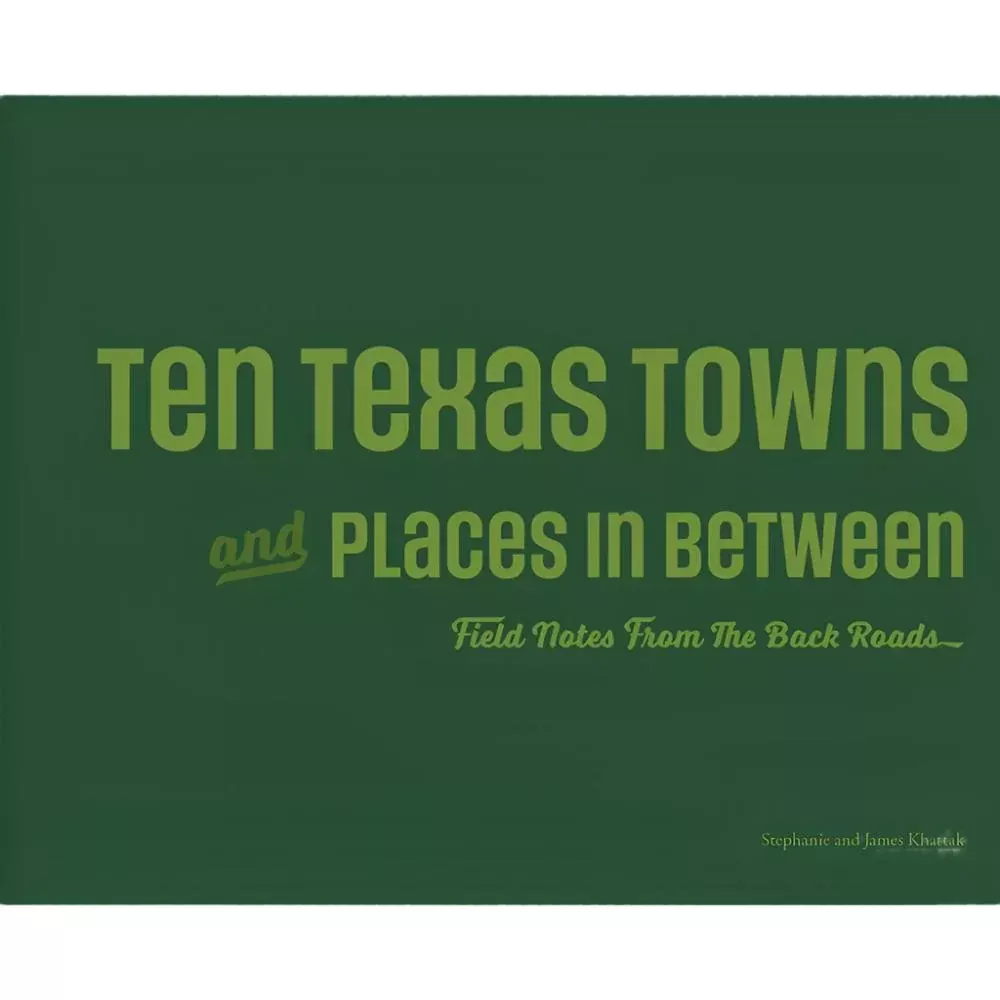 Ten Texas Towns - FINAL SALE