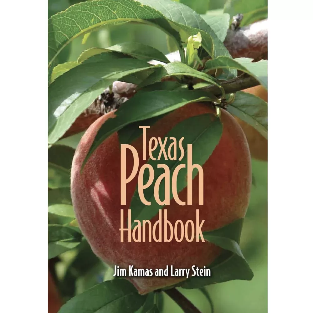 Texas Peach Handbook