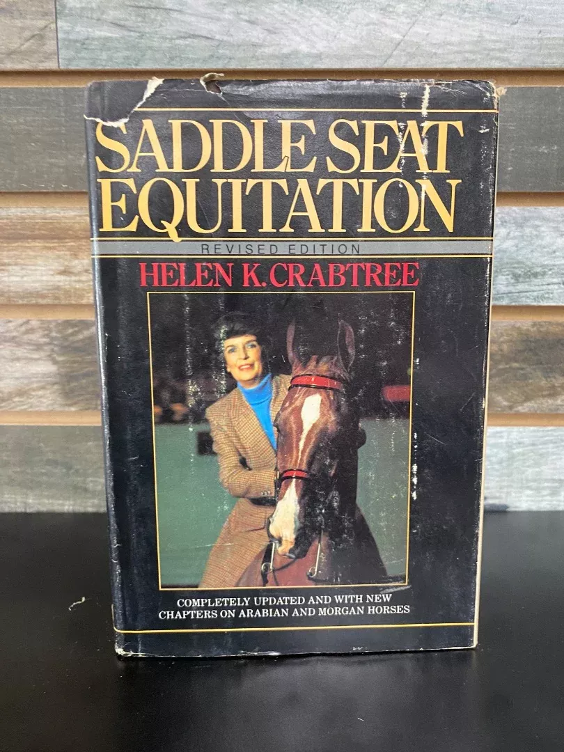 USEDSaddle Seat Equitation by Helen Crabtree