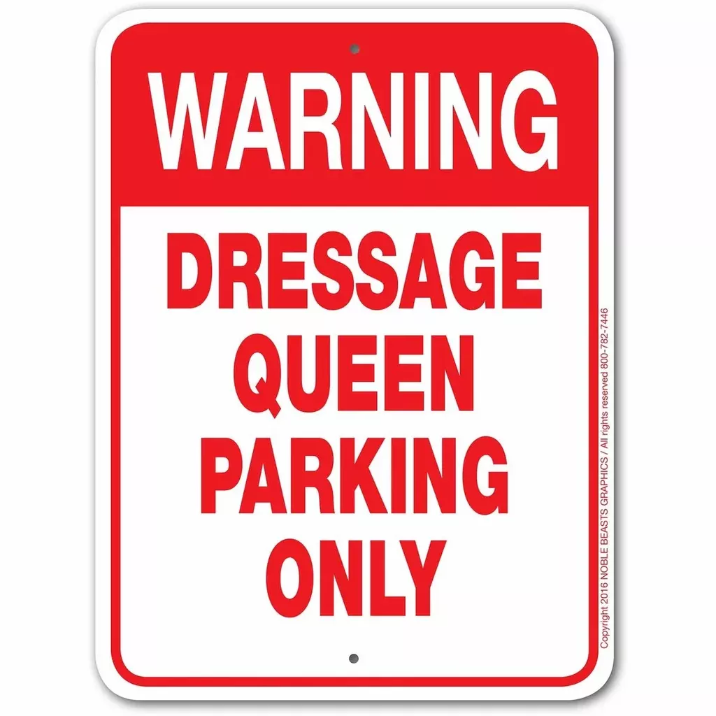Warning Dressage Queens Park Sign