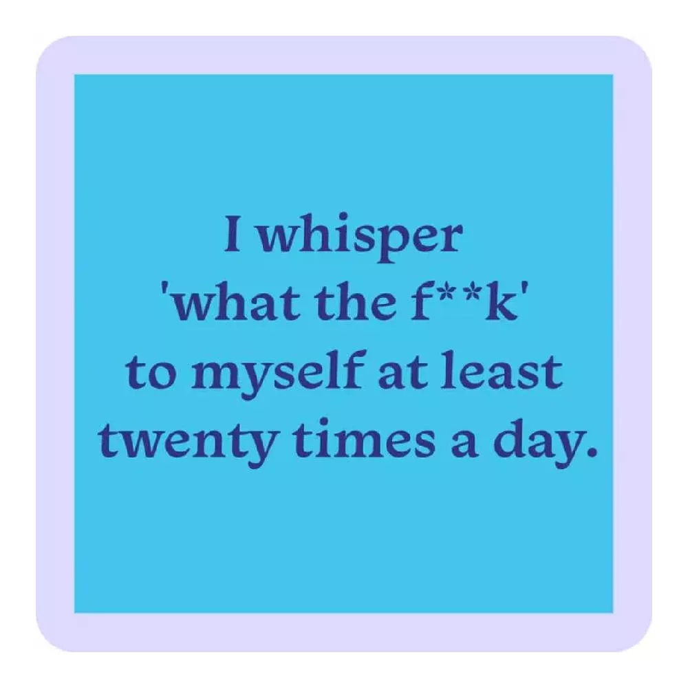 Whisper What The F#ck Coaster